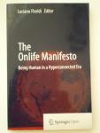 Floridi, Luciano, ed. - The Onlife Manifesto. Being Human in a Hyperconnected Era