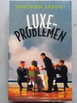 Jaeggi, Adriaan - Luxeproblemen