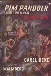 Carel Beke - Pim Pandoer in het web van De Rode Spin