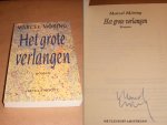 Marcel Moring - Het Grote Verlangen [Gesigneerd]