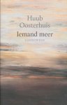 Oosterhuis, Huub - Iemand meer. Gedichten. Inclusief CD