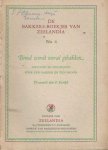 Kerdijk, F. (verzamelaar) - Brood wordt overal gebakken. Spreuken en zegswijzen over den bakker en zijn brood