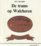 H.G. hesselink - De trams op Walcheren