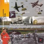 Gijsbertsen, Gerard e.a. - 'Ben je bij het parachutespringen geweest?': Airborne herdenkingen bij Ede