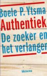 Boele P. Ytsma - Authentiek
