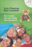 Chapman, Gary / Campbell, R. - De 5 talen van de liefde van kinderen