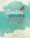 Vries, Nine de - Dagboek over Buitengewone vrouwen zoals jij en hoe zij je kunnen helpen om je eigen stem te vinden Vries, Nine de - Dagboek over Buitengewone vrouwen zoals jij en hoe zij je kunnen helpen om je eigen stem te vinden