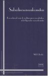 Jacobs, M.J. - Subsidieovereenkomsten; een onderzoek naar de rechtsvormen van subsidies, in het bijzonder overeenkomsten. Diss.