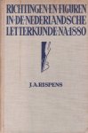 Rispens, J.A. - Richtingen en figuren in de Nederlandsche letterkunde na 1880