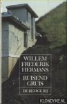Hermans, Willem Frederik - Ruisend gruis