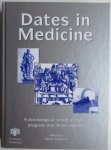 A. Sebastian (Editor) - Dates in Medicine. A chronological record of medical progress over three millennia.