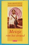 Toer, Pramoedya Ananta / Pramoedya Ananta Toer - Meisje aan het strand Toer, Pramoedya Ananta / Pramoedya Ananta Toer - Meisje aan het strand