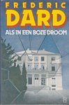 Frederic Dard, R.A.D. Anemaet - Als in een boze droom