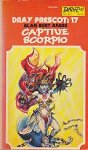 Akers, Alan B. - Dray Prescot 17: Captive Scorpio