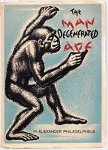 Alexander Philadelpheus - The Man Degenerated Ape