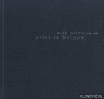 Punt, Emma (tekstredactie) - Erik Prins, Prins in Bergen 1996-2007, acrylics on canvas