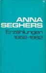 Seghers, Anna - Erzählungen, 1952-1962