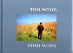 WOOD, Tom - Tom Wood - Irish Work. - [New].