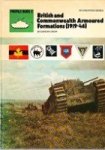 Crow, Duncan - British and Commonwealth Armoured Formations (1919-1946) Crow, Duncan - British and Commonwealth Armoured Formations (1919-1946)