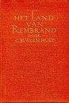 Busken Huet - Het land van Rembrand. Studien over de Noord Nederlandse beschaving in de 17e eeuw.