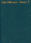 Willmann, Otto. - Sämtliche Werke. Band 9 :