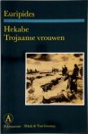 Euripides - Hekabe - Trojaanse vrouwen Vertaald door Gerard Koolschijn
