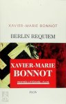Xavier-Marie Bonnot - Berlin requiem