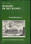 Bruin, R.E. de - Burgers op het kussen