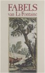 Jean de La Fontaine - Fabels van La Fontaine