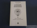 Bayard, Jean-Pierre. - Symbolisme maçonnique traditionnel. Tome II: Hauts grades et les rites anglo-saxons.