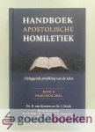 Kooten en Dr. J. Hoek, Dr. R. van - Handboek apostolische homiletiek, band 2 --- Uitleggende prediking van de tekst. Band II: praktisch deel. Met medewerking van Dr. P.C. Hoek, Dr. M.J. Kater, Dr. H. Schaap-Jonker, Ds. S.T. Lagendijk, Mevr. T. Ouwendrop-de Visser