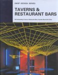  - Taverns & Restaurant Bars,  (Shop Design Series)