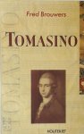 Fred Brouwers - Tomasino misdaadroman