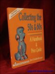 Jan Lindenberger. - Collecting the 50s and 60s. A handbook and pricegide.