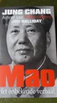 Jung Chang - Mao / het onbekende verhaal