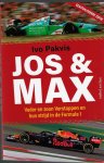 Pakvis, Ivo - Jos & Max -Vader en zoon Verstappen en hun strijd in de Formule 1