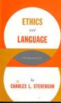 Charles Leslie Stevenson - Ethics and Language