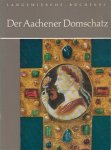 Muller (Einfuhrung), Otto - Der Aachener Domschatz