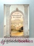 Schot, Ds. A. - Behouden in de vrijstad --- Acht preken over de vrijsteden