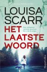Louisa Scarr - Lucy Halliday 1 - Het laatste woord