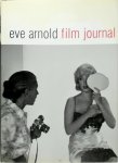 Eve Arnold - Film journal