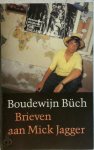 Boudewijn Büch 10327 - Brieven aan Mick Jagger roman
