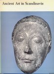 Kusch, Eugen - Ancient Art in Scandinavia