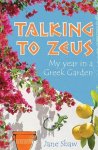 Jane Shaw - Talking to Zeus