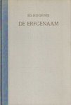 Hoornik, Ed. - De erfgenaam Hoornik, Ed. - De erfgenaam
