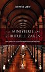 Leber, Janneke - Het ministerie van spirituele zaken / Een zoektocht naar onze eigen innerlijke wijsheid