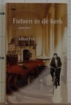 Pol, Johan - Fietsen  in de kerk (gedichten).