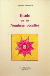 Nimosus, Christiama - Etude sur des Nombres occultes Nimosus, Christiama - Etude sur des Nombres occultes