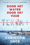Christian Unge - Door het water, door het vuur / Tekla / 1