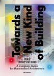 Kas Oosterhuis - Towards a new kind of building